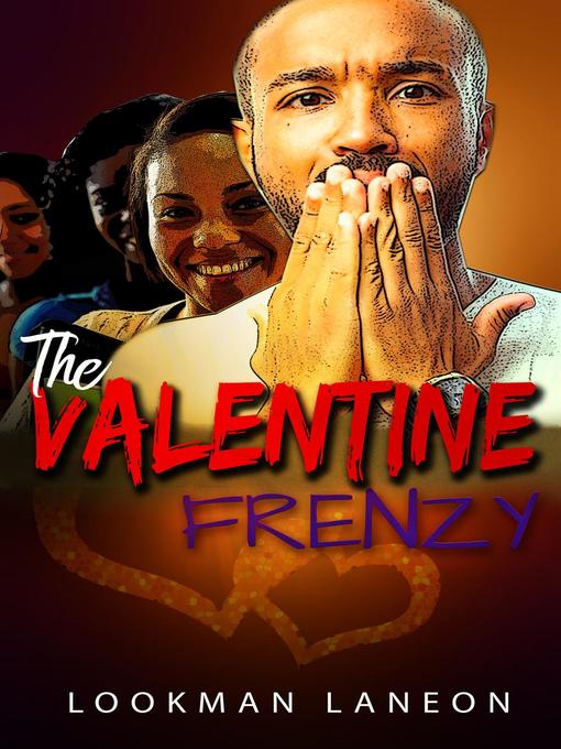 Title details for The Valanetine Frenzy by Lookman Laneon - Available